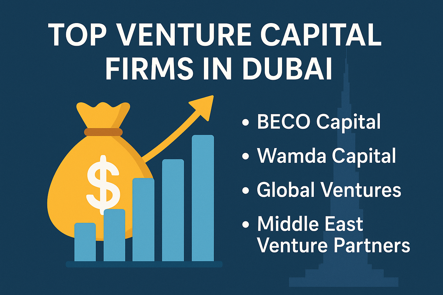 Top Venture Capital Firm in Dubai