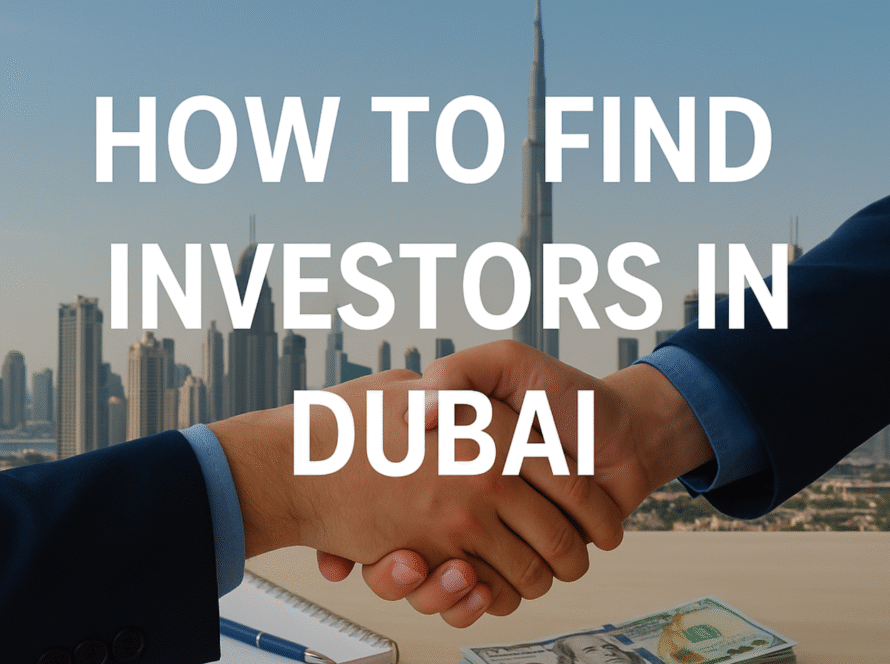 how to find investors in dubai