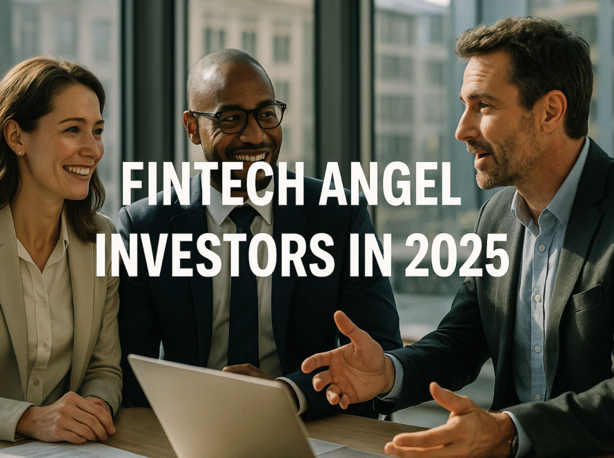 Top 20 Fintech Angel Investors in 2025