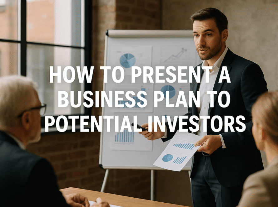How to Present a Business Plan to Potential Investors